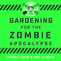 gardening-for-the-zombie-apocalypse.jpg