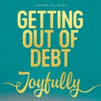 getting-out-of-debt-joyfully.jpg