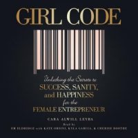 girl-code-unlocking-the-secrets-to-success-sanity-and-happiness-for-the-female-entrepreneur.jpg