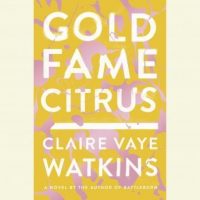 gold-fame-citrus-a-novel.jpg