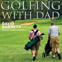 golfing-with-dad-the-games-greatest-players-reflect-on-their-fathers-and-the-game-they-love.jpg