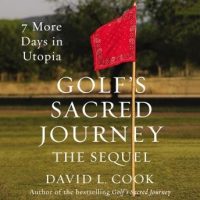 golfs-sacred-journey-the-sequel-7-more-days-in-utopia.jpg