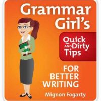 grammar-girls-quick-and-dirty-tips-for-better-writing.jpg