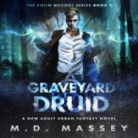 graveyard-druid-a-new-adult-urban-fantasy-novel.jpg