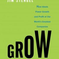 grow-how-ideals-power-growth-and-profit-at-the-worlds-greatest-companies.jpg