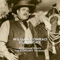 gunsmoke-volume-6-renegade-white-the-kentucky-tolmans.jpg