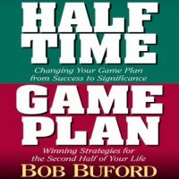 halftime-and-game-plan-changing-your-game-plan-from-success-to-significancewinning-strategies-for-the-2nd-half-of-your-life.jpg