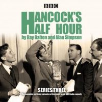 hancocks-half-hour-series-3-ten-episodes-of-the-classic-bbc-radio-comedy-series.jpg