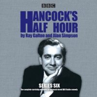 hancocks-half-hour-series-6-19-episodes-of-the-classic-bbc-radio-comedy-series.jpg
