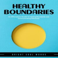 healthy-boundaries-an-affirmations-bundle-for-setting-boundaries-and-communicating-effectively.jpg
