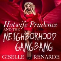 hotwife-prudence-and-the-neighborhood-gangbang-group-sex-erotica.jpg