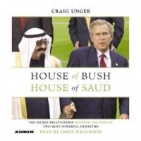house-of-bush-house-of-saud-the-secret-relationship-between-the-worlds-two-most-powerful-dynasties.jpg