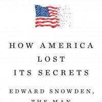 how-america-lost-its-secrets-edward-snowden-the-man-and-the-theft.jpg