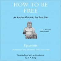 how-to-be-free-an-ancient-guide-to-the-stoic-life.jpg