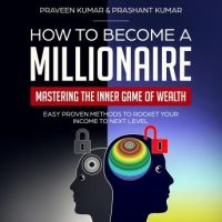 how-to-become-a-millionaire-mastering-the-inner-game-of-wealth.jpg
