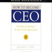 how-to-become-ceo-the-rules-for-rising-to-the-top-of-any-organization.jpg