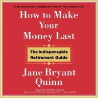 how-to-make-your-money-last-the-indispensable-retirement-guide.jpg
