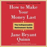 how-to-make-your-money-last-the-indispensable-retirement-guide.jpg