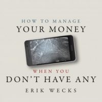 how-to-manage-your-money-when-you-dont-have-any.jpg