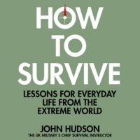 how-to-survive-lessons-for-everyday-life-from-the-extreme-world.jpg