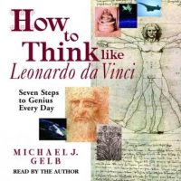 how-to-think-like-leonardo-da-vinci-seven-steps-to-genius-every-day.jpg