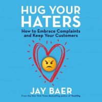hug-your-haters-how-to-embrace-complaints-and-keep-your-customers.jpg