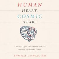 human-heart-cosmic-heart-a-doctors-quest-to-understand-treat-and-prevent-cardiovascular-disease.jpg