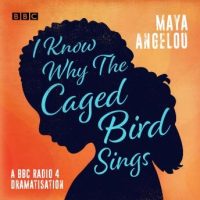 i-know-why-the-caged-bird-sings-a-bbc-radio-4-dramatisation.jpg