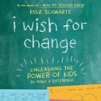 i-wish-for-change-unleashing-the-power-of-kids-to-make-a-difference.jpg