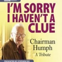 im-sorry-i-havent-a-clue-chairman-humph-a-tribute.jpg