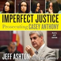 imperfect-justice-prosecuting-casey-anthony.jpg