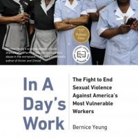 in-a-days-work-the-fight-to-end-sexual-violence-against-americas-most-vulnerable-workers.jpg