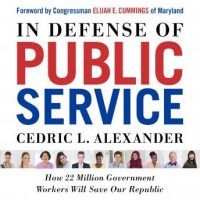 in-defense-of-public-service-how-22-million-government-workers-will-save-our-republic.jpg