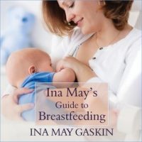 ina-mays-guide-to-breastfeeding.jpg