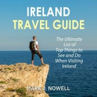 ireland-travel-guide-the-ultimate-list-of-top-things-to-see-and-do-when-visiting-ireland.jpg