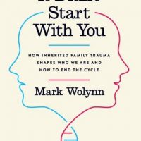 it-didnt-start-with-you-how-inherited-family-trauma-shapes-who-we-are-and-how-to-end-the-cycle.jpg