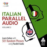 italian-parallel-audio-learn-italian-with-501-random-phrases-using-parallel-audio-volume-2.jpg