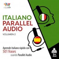 italiano-parallel-audio-aprende-italiano-rapido-con-501-frases-usando-parallel-audio-volumen-2.jpg