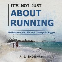 its-not-just-about-running-reflections-on-life-and-change-in-egypt.jpg