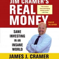 jim-cramers-real-money-sane-investing-in-an-insane-world.jpg