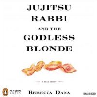 jujitsu-rabbi-and-the-godless-blonde-a-true-story.jpg
