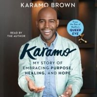 karamo-my-story-of-embracing-purpose-healing-and-hope.jpg