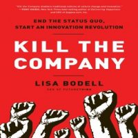 kill-the-company-end-the-status-quo-start-an-innovation-revolution.jpg