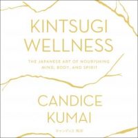 kintsugi-wellness-the-japanese-art-of-nourishing-mind-body-and-soul.jpg