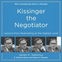 kissinger-the-negotiator-lessons-from-dealmaking-at-the-highest-level.jpg