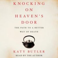 knocking-on-heavens-door-the-path-to-a-better-way-of-death.jpg