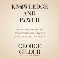 knowledge-and-power-the-information-theory-of-capitalism-and-how-it-is-revolutionizing-our-world.jpg