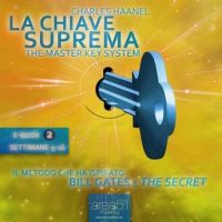 la-chiave-suprema-2-the-master-key-system-vol-2.jpg