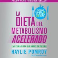 la-dieta-del-metabolismo-acelerado-la-ultima-dieta-que-haras-en-tu-vida.jpg