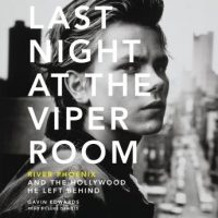 last-night-at-the-viper-room-river-phoenix-and-the-hollywood-he-left-behind.jpg